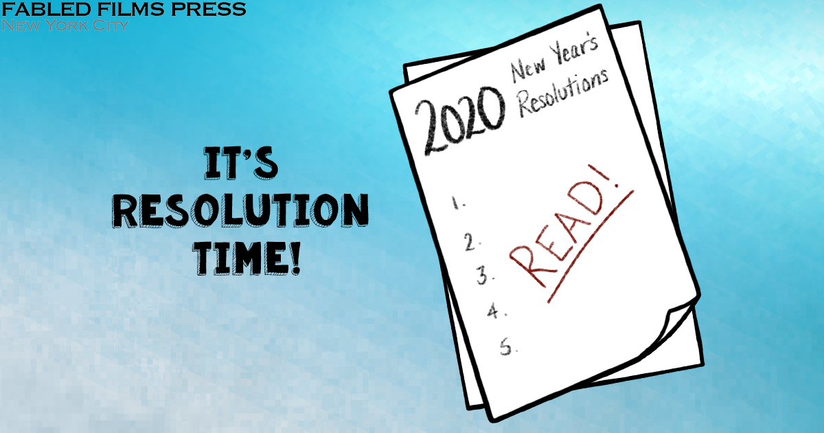 A light blue graphic has in black block letters the phrase It’s Resolution Time! next to white pages whose 2020’s New Year’s Resolutions only have the resolution: Read! written on it.  