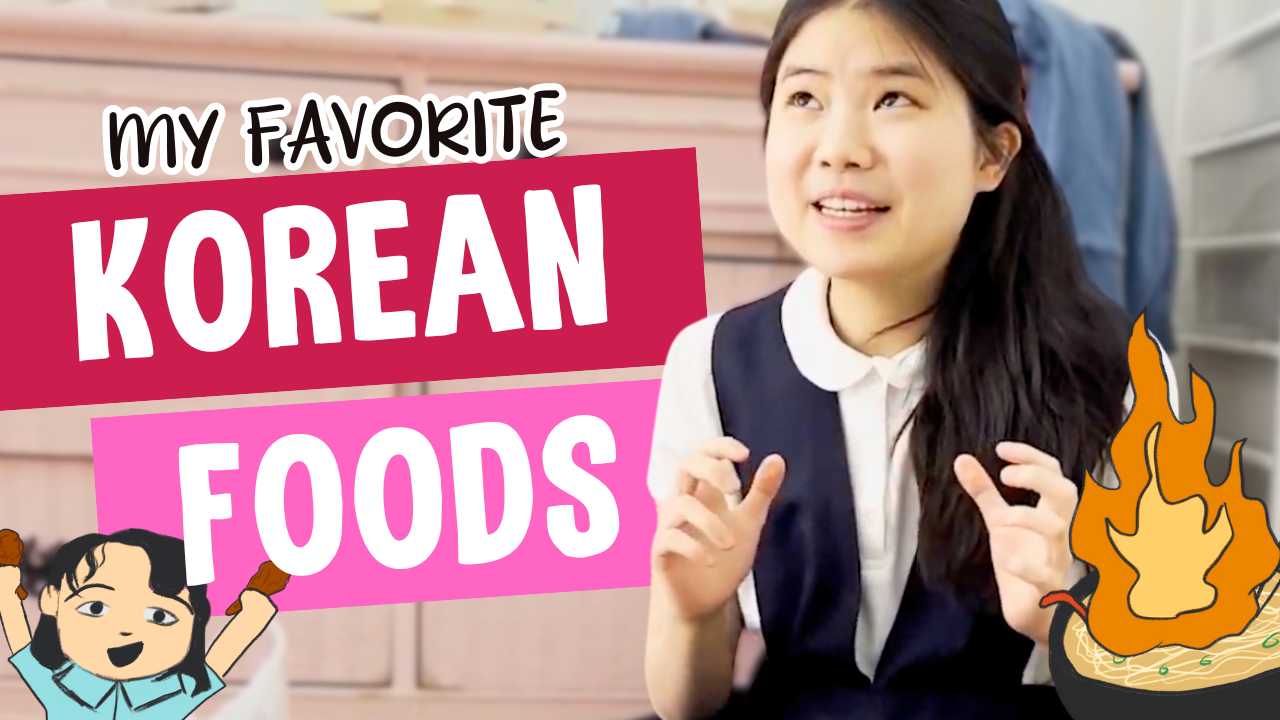 Pippa Park Youtube Video Thumbnail for My Favorite Korean Foods