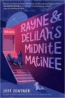 Book Review: Rayne & Delilah's Midnite Matinee
