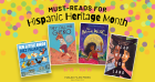 Must-Reads for Hispanic Heritage Month