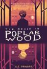 Book Review: The House in Poplar Wood Book Review: The House in Poplar Wood